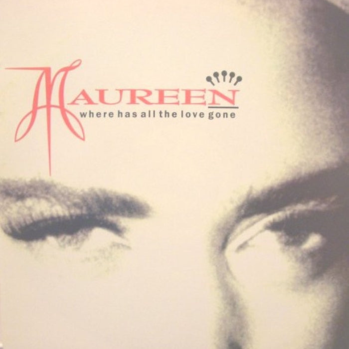 Maureen Walsh – Where Has All The Love Gone (VG+/VG)