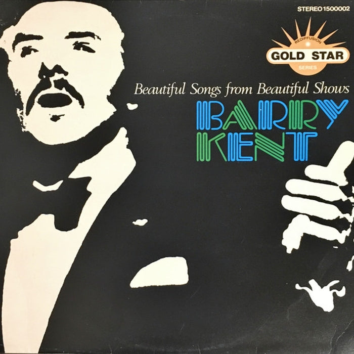 Barry Kent – Beautiful Songs From Beautiful Shows (VG+/VG+)