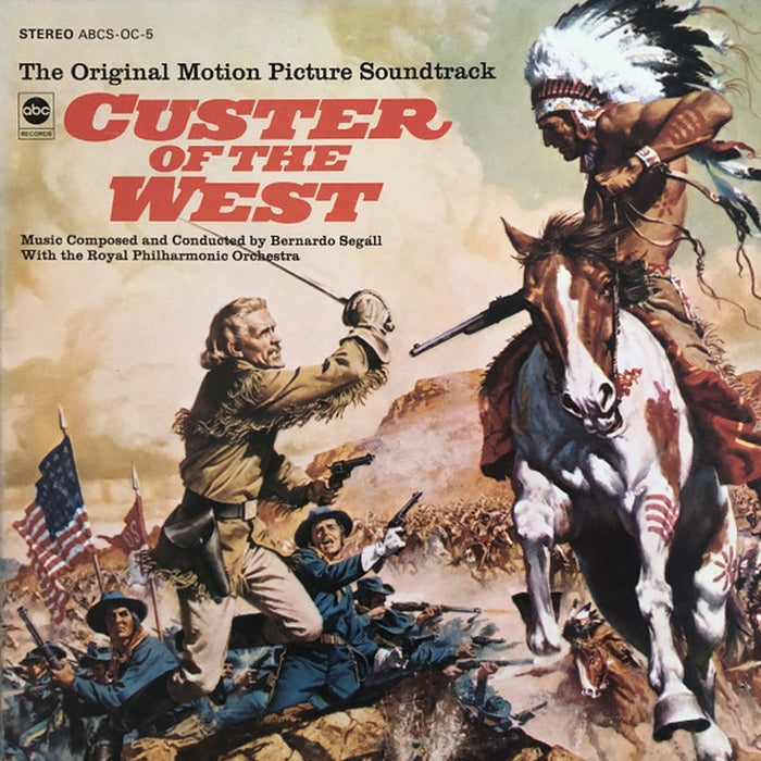 Bernardo Segall, Royal Philharmonic Orchestra – Custer Of The West (The Original Motion Picture Soundtrack) (VG+/E)