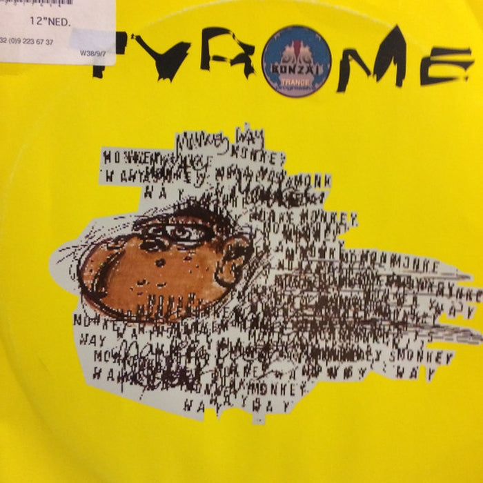 Tyrome – Monkey - Way (VG+/VG+)