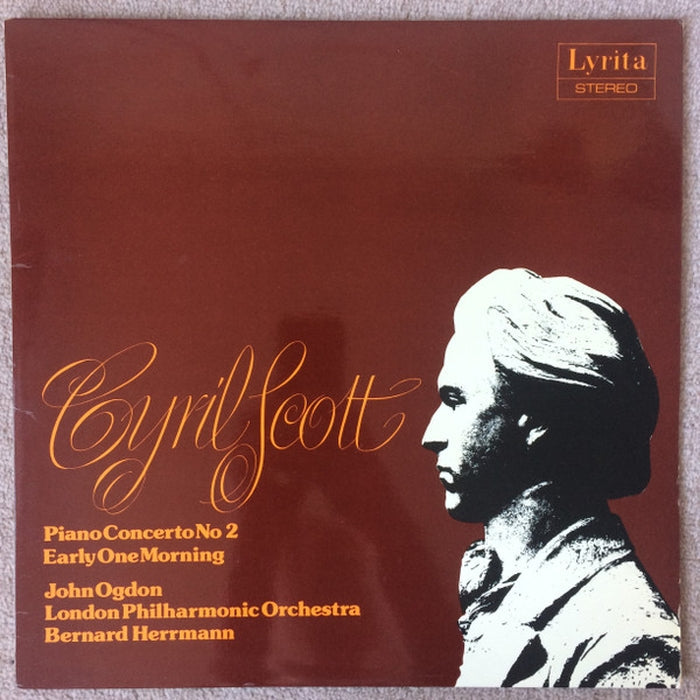 Cyril Scott, John Ogdon, Bernard Herrmann, London Philharmonic Orchestra – Piano Concerto No. 2 / Early One Morning (E/VG+)
