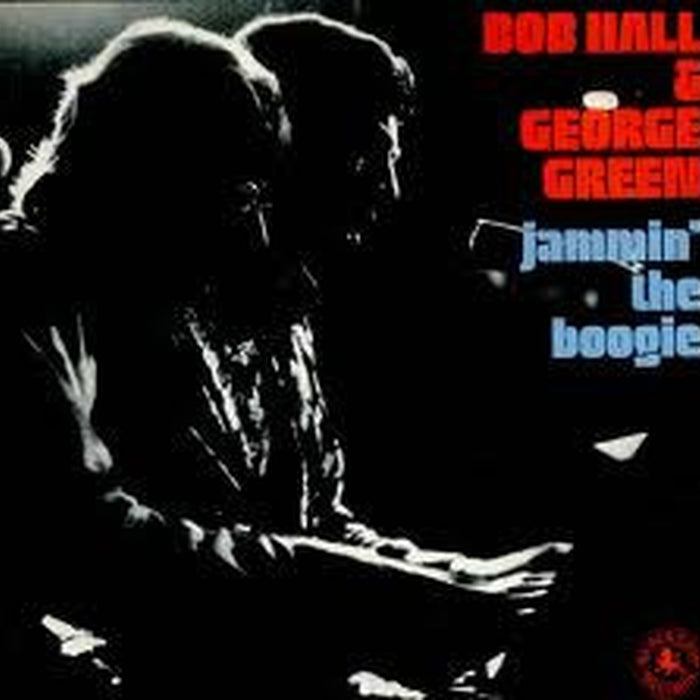 Bob Hall, George Green – Jammin' The Boogie (VG+/VG+)