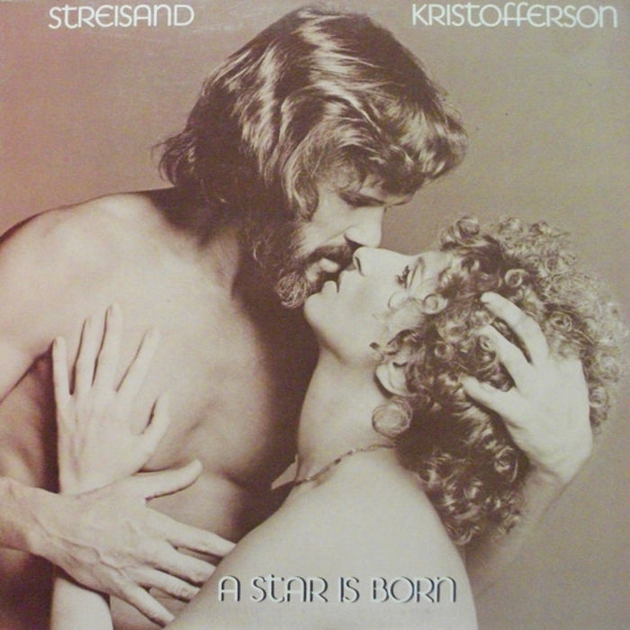 Barbra Streisand, Kris Kristofferson – A Star Is Born (VG+/VG+)
