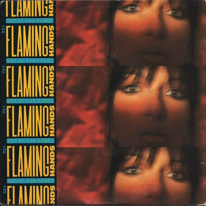 Flaming Hands – Out Of Our Hands (E/E)