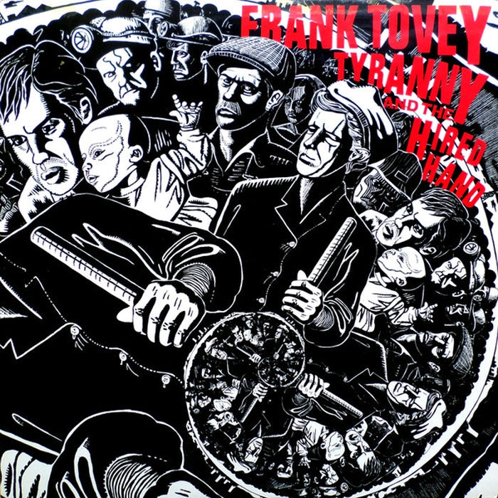 Frank Tovey – Tyranny And The Hired Hand (VG+/VG+)