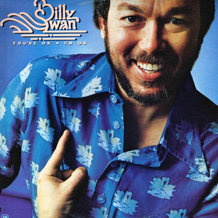 Billy Swan – You're Ok, I'm Ok (VG+/VG+)