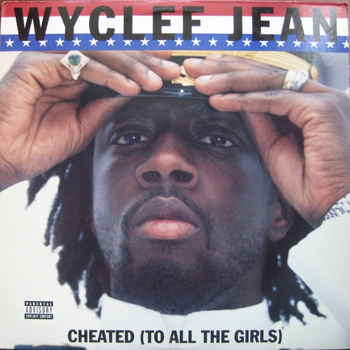 Wyclef Jean – Cheated (To All The Girls) (VG+/VG+)