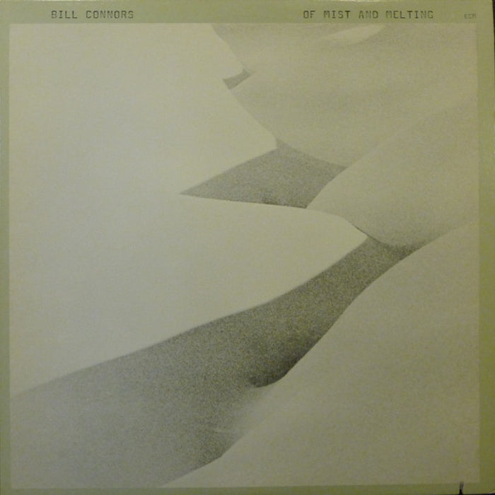 Bill Connors – Of Mist And Melting (VG/VG+)