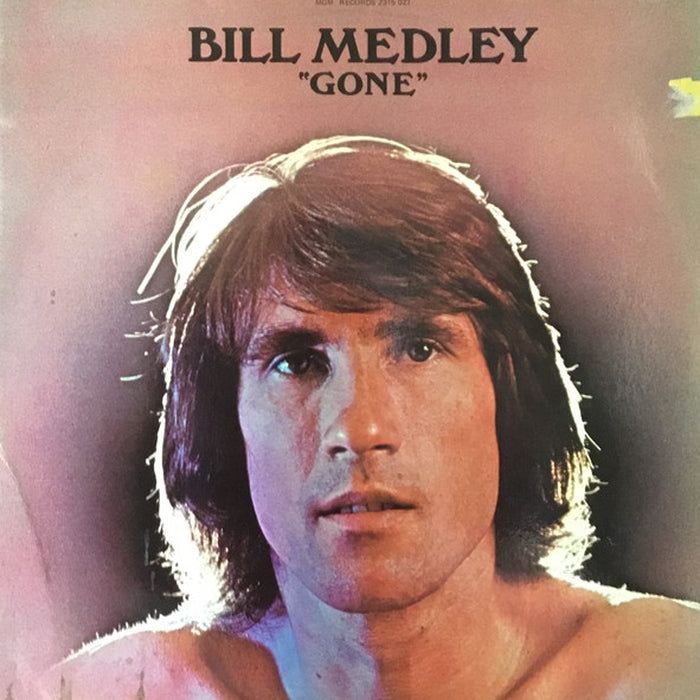 Bill Medley – Gone (VG+/VG)