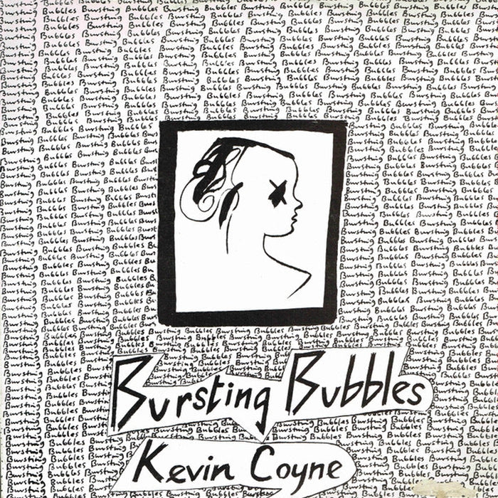 Kevin Coyne – Bursting Bubbles (E/VG+)