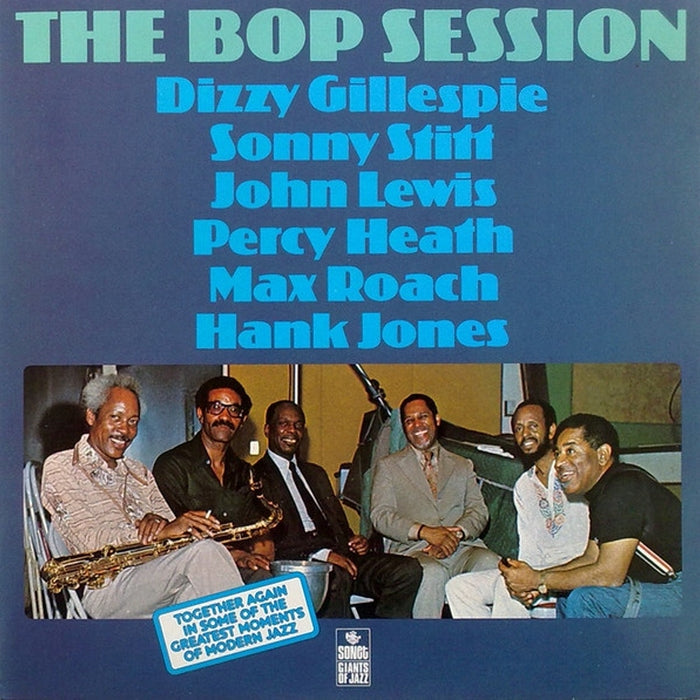 Dizzy Gillespie, Sonny Stitt, John Lewis, Percy Heath, Max Roach, Hank Jones – The Bop Session (VG+/VG+)