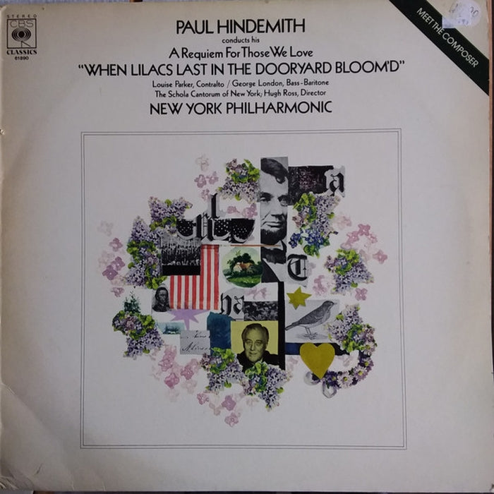 Paul Hindemith, Louise Parker, George London, Schola Cantorum Of New York, Hugh Ross, Paul Hindemith, The New York Philharmonic Orchestra – A Requiem For Those We Love "When Lilacs Last In The Dooryard Bloom'd" (E/VG+)