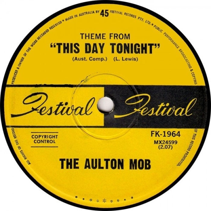 The Aulton Mob – Theme From "This Day Tonight" (VG+/Generic)