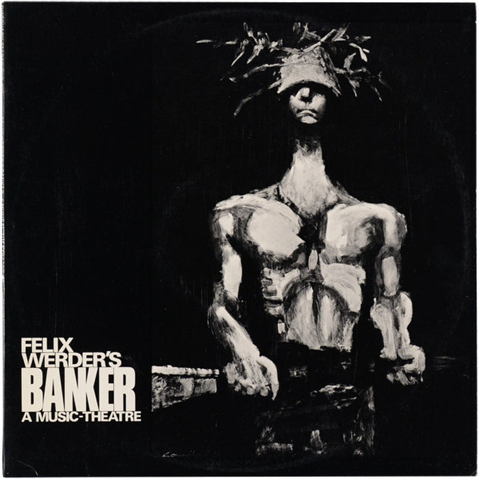 Felix Werder – Banker - A Music-Theatre (VG+/VG+)