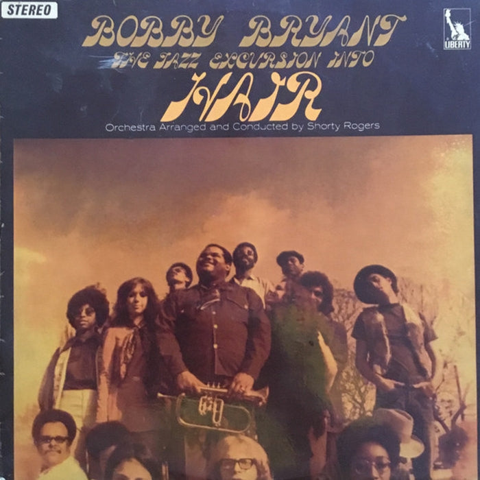 Bobby Bryant – The Jazz Excursion Into Hair (VG+/VG)