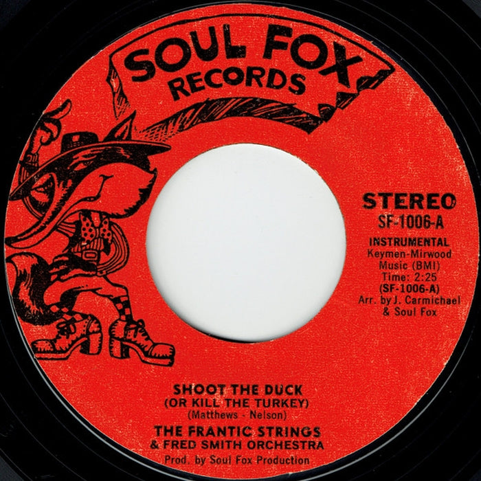 The Frantic Strings, Fred Smith Orchestra, Jackie Lee – Shoot The Duck (Or Kill The Turkey) / The Shootgun & The Duck (E/Generic)