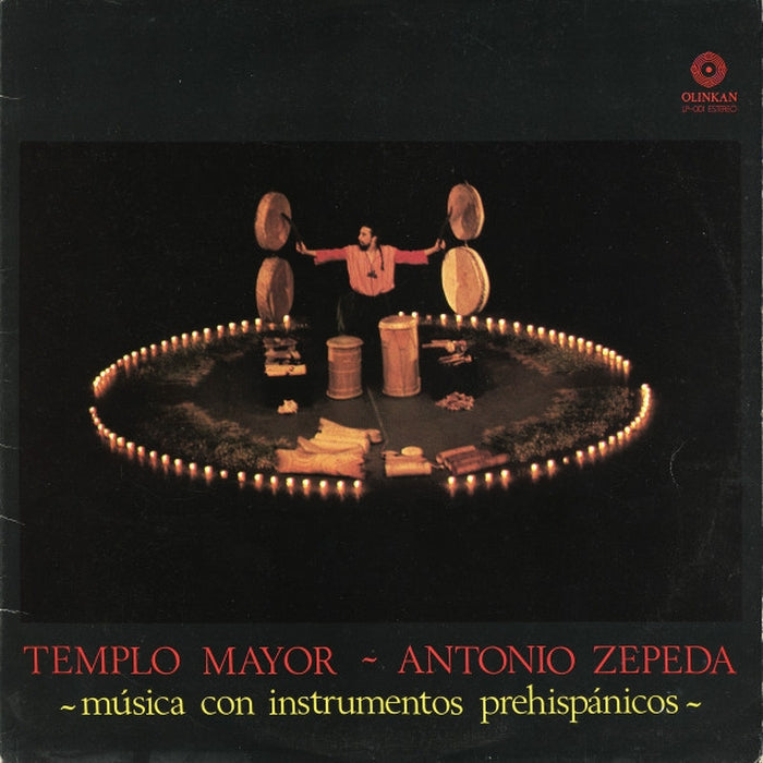 Antonio Zepeda – Templo Mayor - Música Con Instrumentos Prehispánicos (2xLP) (NM/VG+)