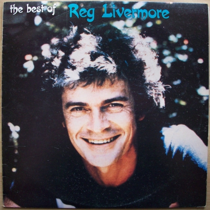 Reg Livermore – The Best Of Reg Livermore (E/VG+)