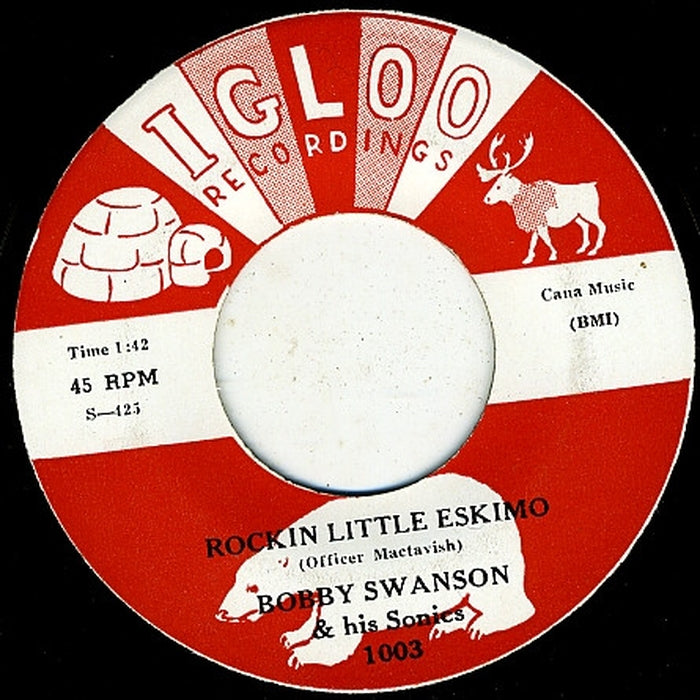 Bobby Swanson & His Sonics – Rockin Little Eskimo / The Ballad Of Angel (VG/Generic)