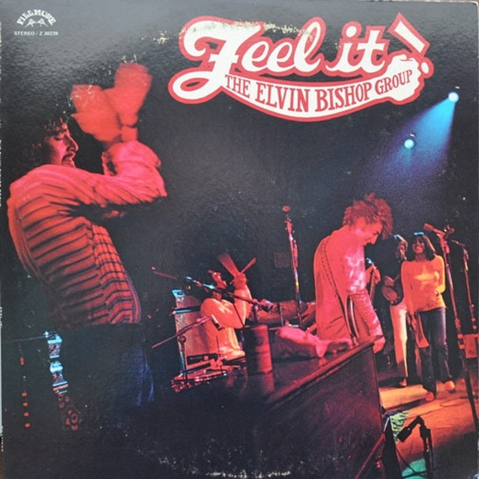 The Elvin Bishop Group – Feel It! (VG+/VG)