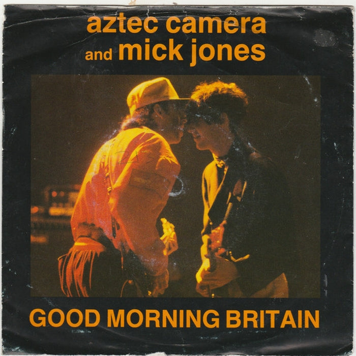 Aztec Camera, Mick Jones – Good Morning Britain (VG+/VG+)