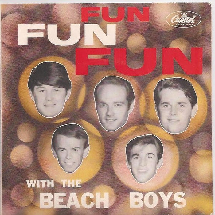 The Beach Boys – Fun, Fun, Fun (VG+/VG+)