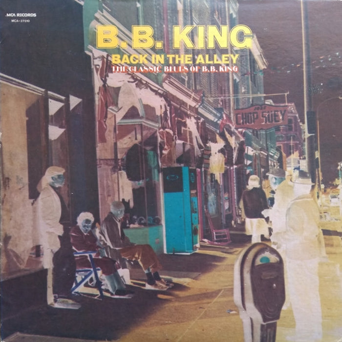 B.B. King – Back In The Alley (The Classic Blues Of B.B.King) (VG+/VG+)