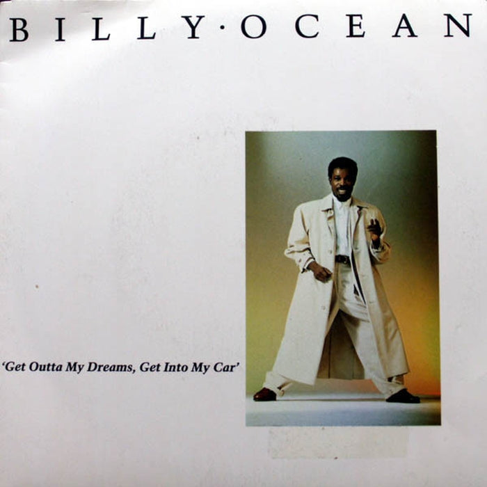 Billy Ocean – Get Outta My Dreams, Get Into My Car (E/VG+)