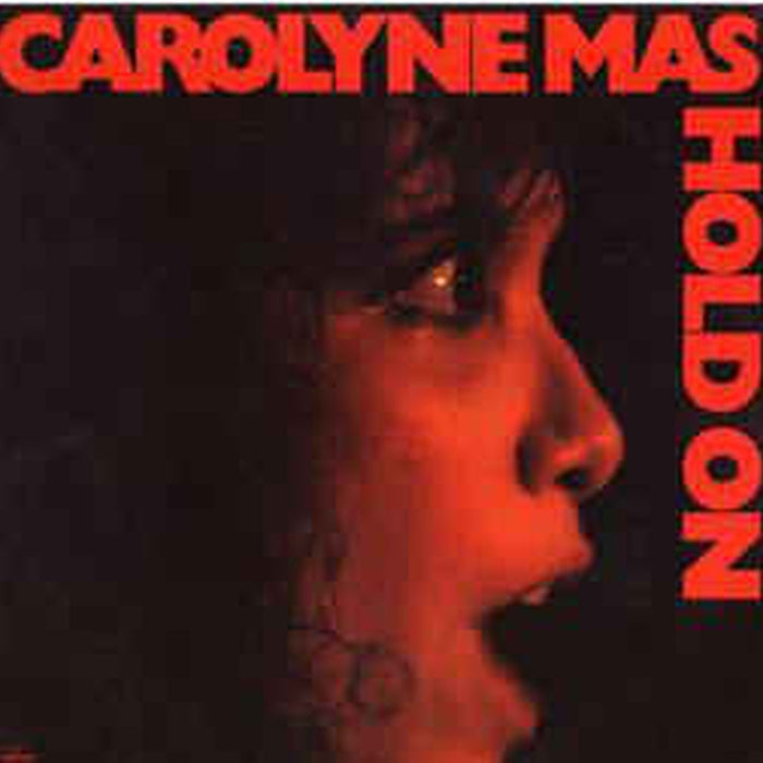 Carolyne Mas – Hold On (NM/VG+)
