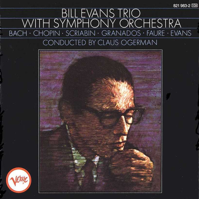 Bill Evans Trio With Symphony Orchestra – Bill Evans Trio with Symphony Orchestra