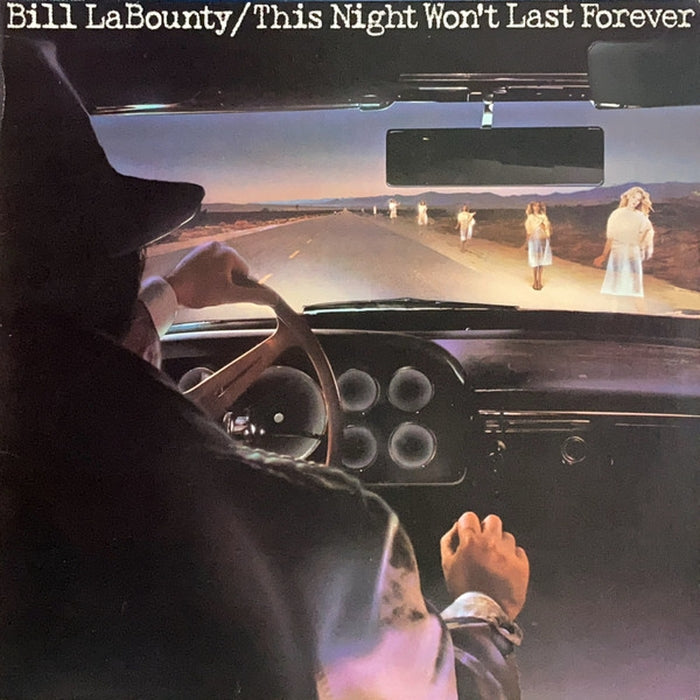 Bill LaBounty – This Night Won't Last Forever (VG+/VG)