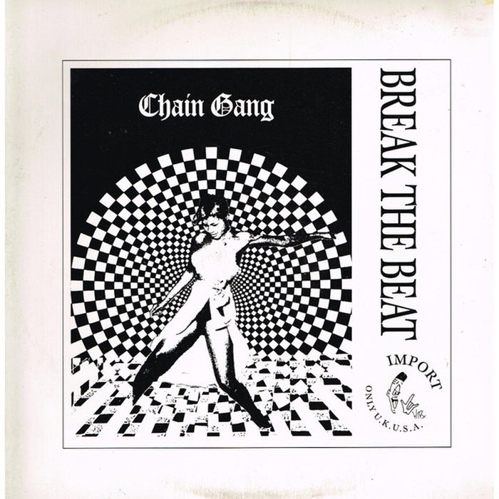 Chain Gang – Break The Beat (VG+/VG)