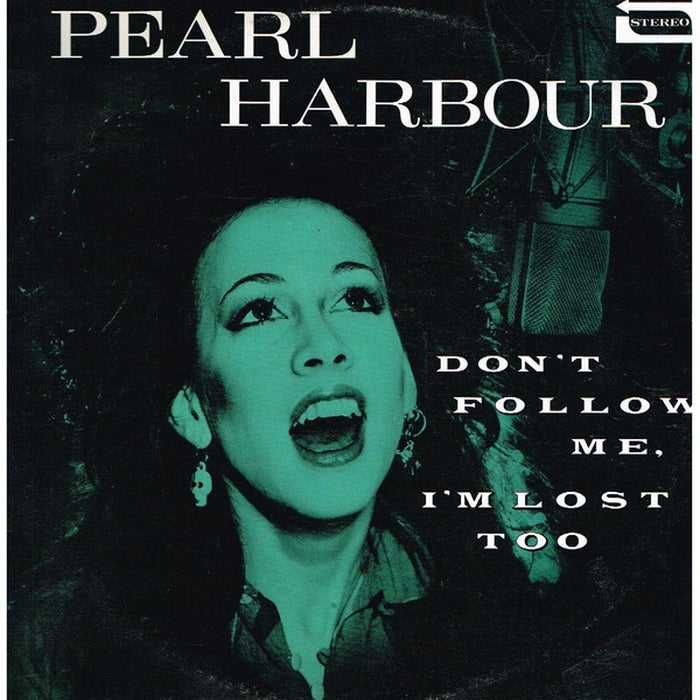 Pearl Harbour – Don't Follow Me, I'm Lost Too (VG+/VG+)