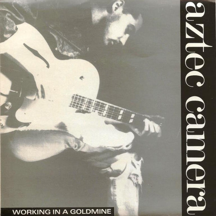 Aztec Camera – Working In A Goldmine (VG+/VG)