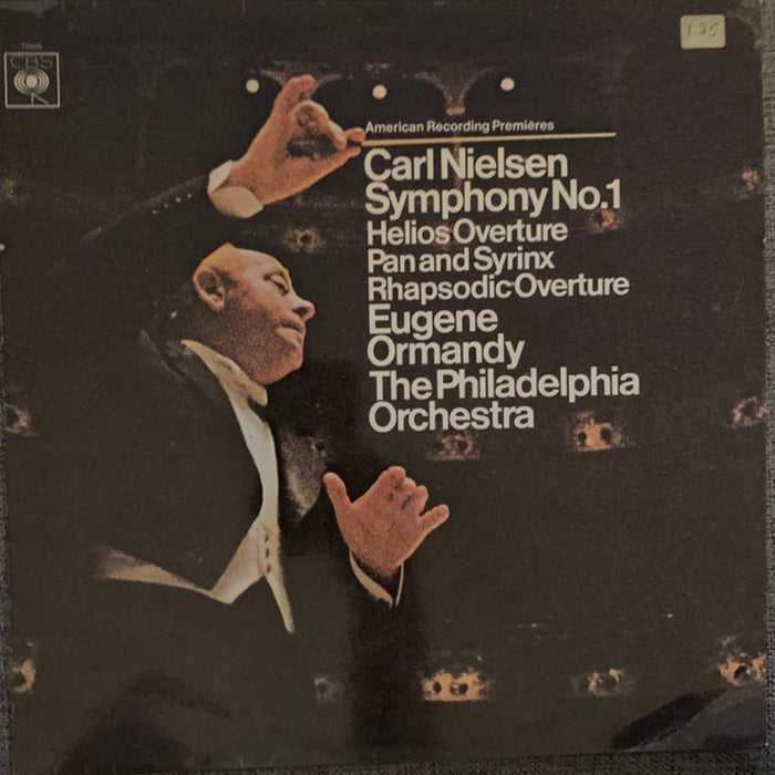 Carl Nielsen, Eugene Ormandy, The Philadelphia Orchestra – Symphony No.1 / Helios Overture / Pan And Syrinx / Rhapsodic Overture (VG+/VG)
