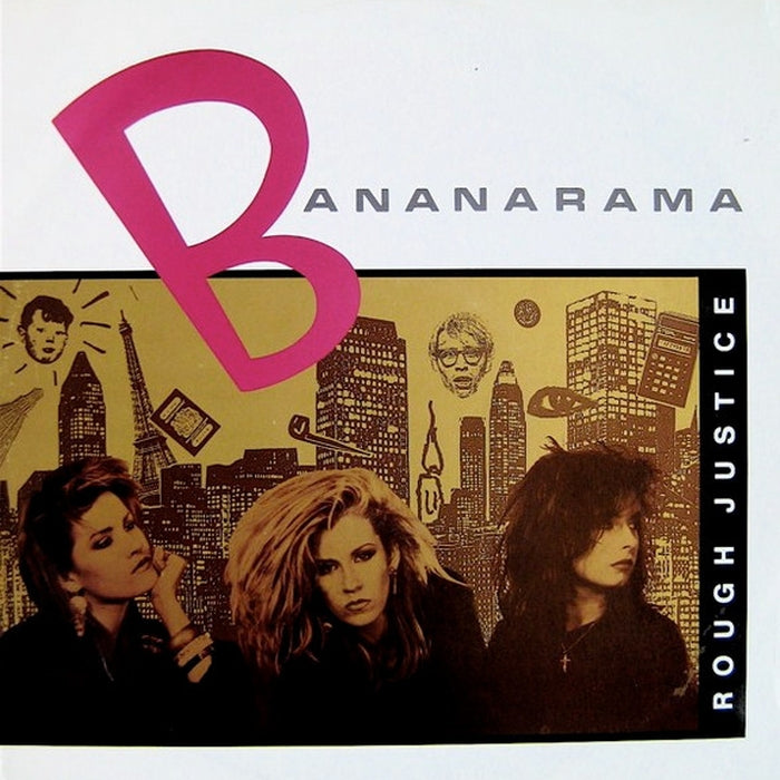 Bananarama – Rough Justice (VG+/VG+)