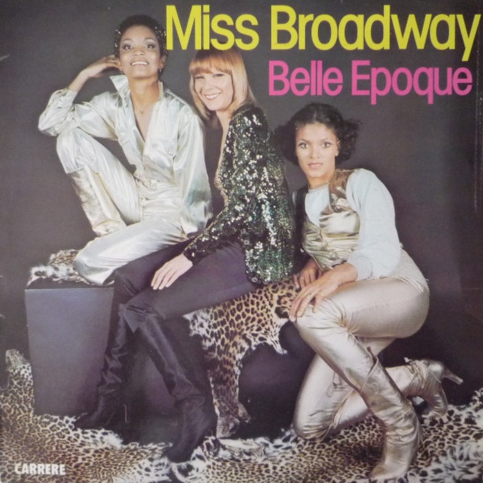 Belle Epoque – Miss Broadway (VG+/VG)