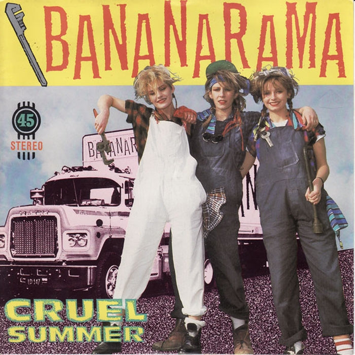 Bananarama – Cruel Summer (E/VG+)