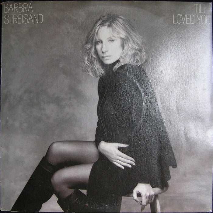 Barbra Streisand – Till I Loved You (E/VG+)