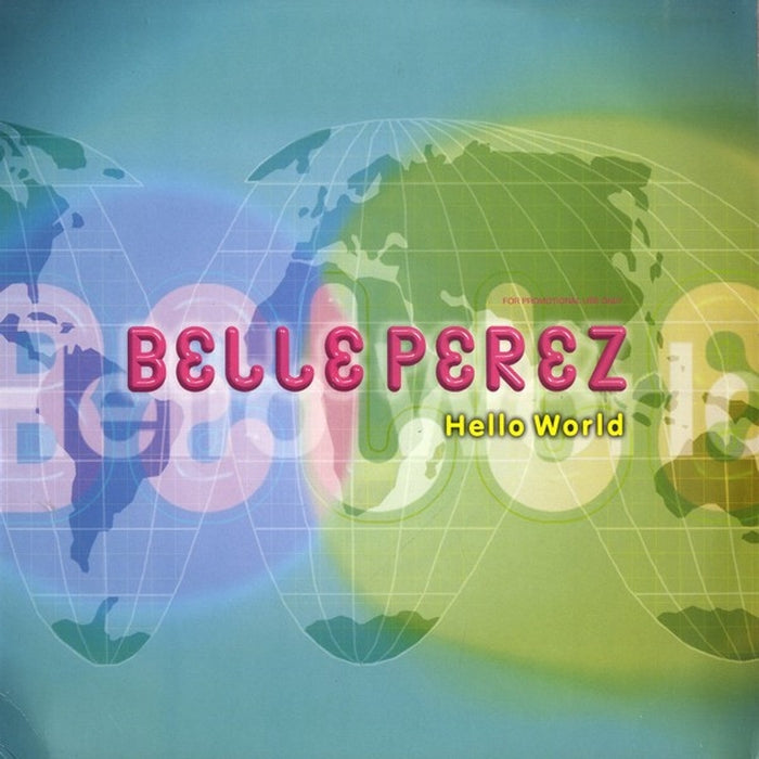 Belle Perez – Hello World (E/VG+)