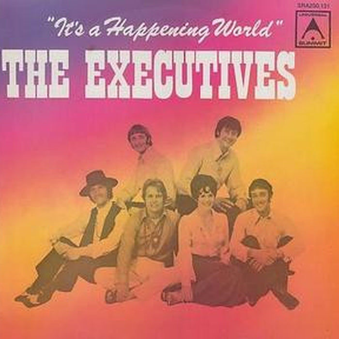 The Executives – It's A Happening World (VG+/VG+)