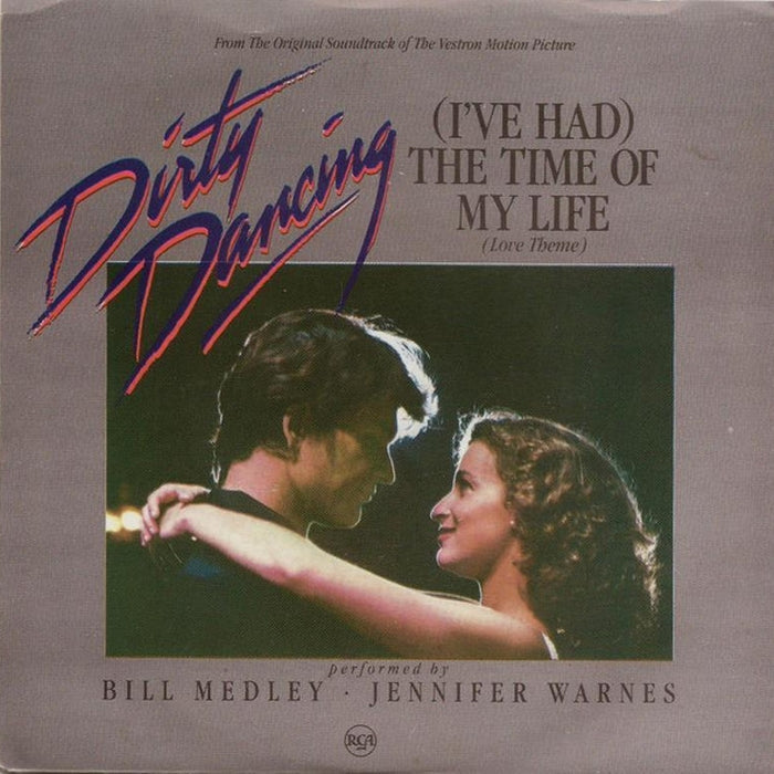 Bill Medley, Jennifer Warnes – (I've Had) The Time Of My Life (Love Theme) (VG/VG)