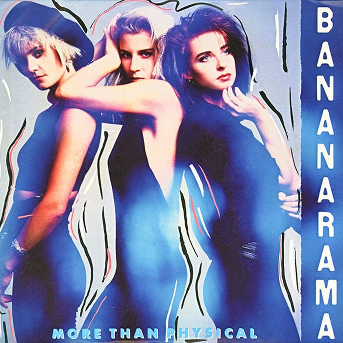 Bananarama – More Than Physical (E/VG+)