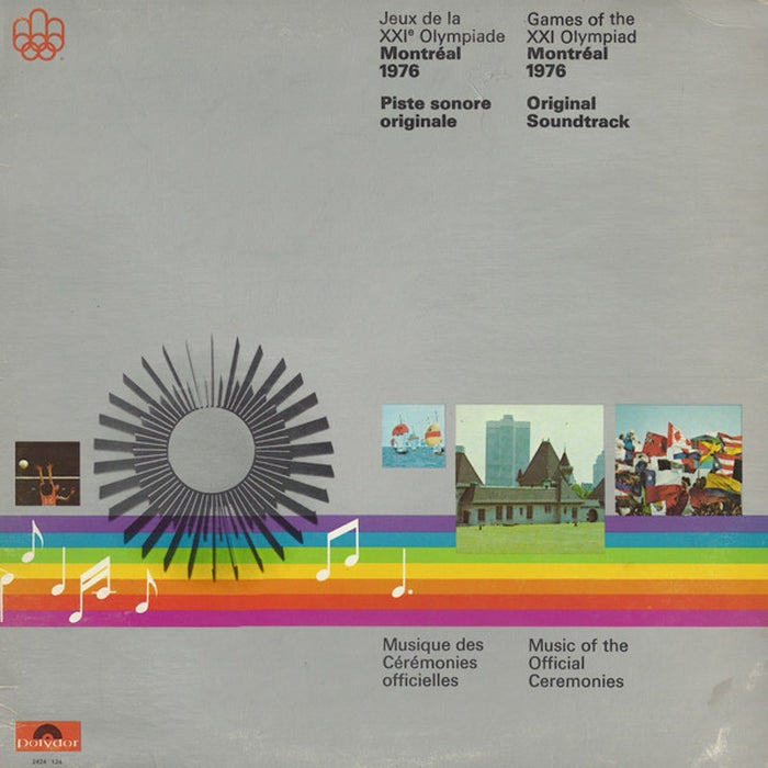 Various – Games Of The XXI Olympiad Montréal 1976 Original Soundtrack Music Of The Official Ceremonies = Jeux De La XXIᵉ Olympiade Montréal 1976 Piste Sonore Originale Musique Des Cérémonies Officielles (VG+/VG+)