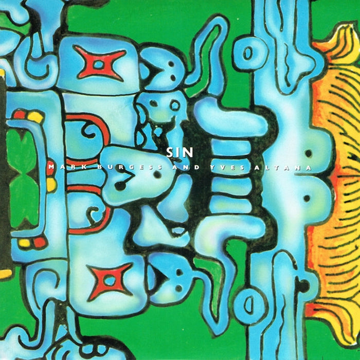 Mark Burgess And Yves Altana – Sin (E/VG+)