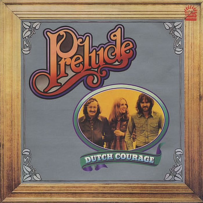 Prelude – Dutch Courage (VG+/VG+)