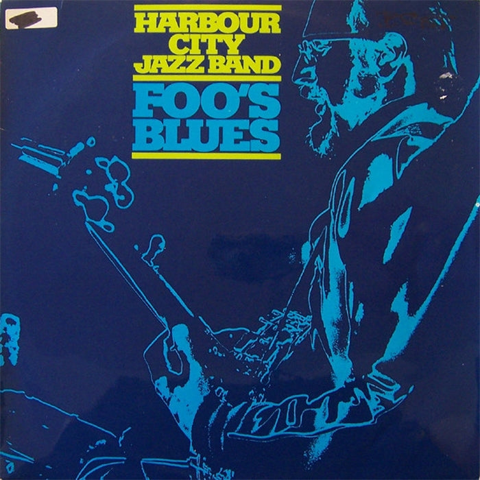 Harbour City Jazz Band – Foo's Blues (E/VG+)