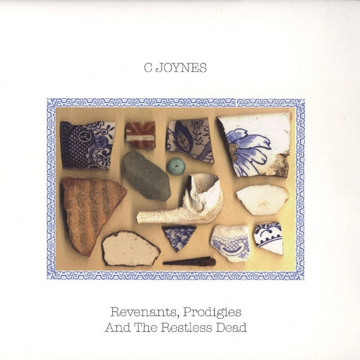 C Joynes – Revenants, Prodigies And The Restless Dead (E/NM)