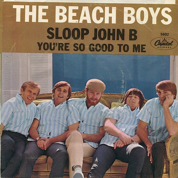 The Beach Boys – Sloop John B / You're So Good To Me (VG/Generic)