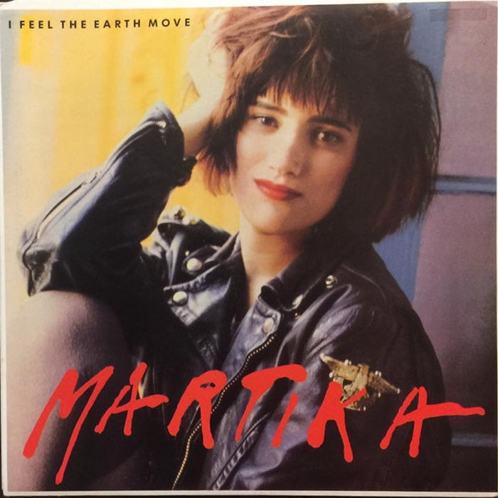 Martika – I Feel The Earth Move (E/E)